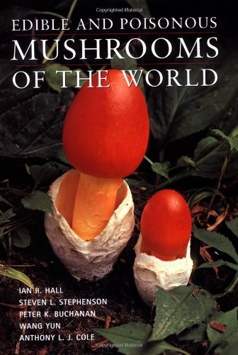 Edible and Poisonous Mushrooms of the World