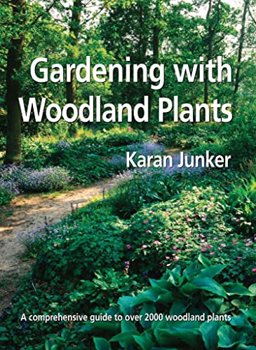 Gardening With Woodland Plants