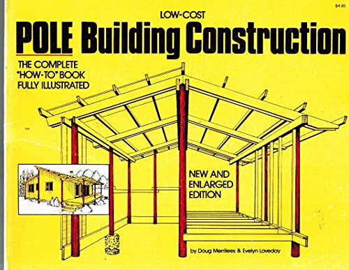 Low Cost Pole Building Construction