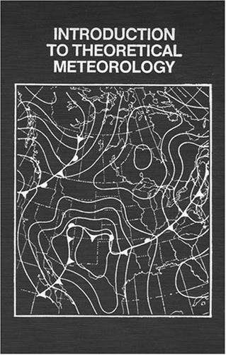 Introduction to Theoretical Meteorology