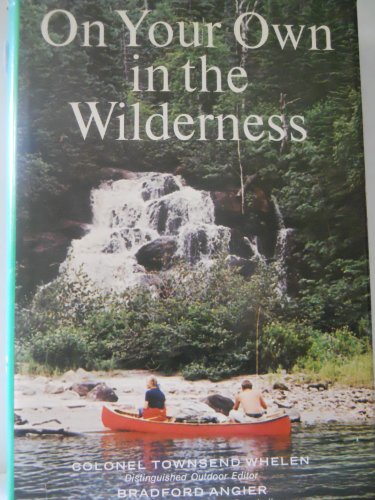 On Your Own in the Wilderness