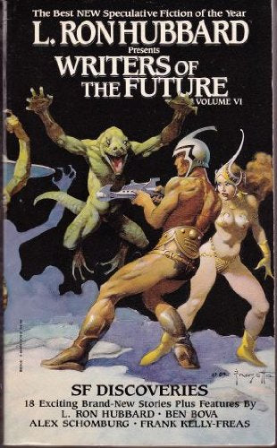 L. Ron Hubbard Presents Writers of the Future, Vol. VI