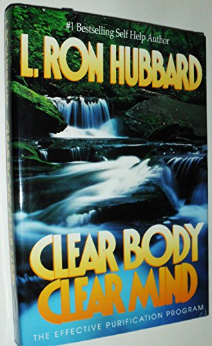 Clear Body, Clear Mind