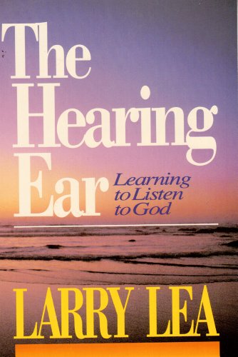 Hearing Ear Learning: To Listen to God