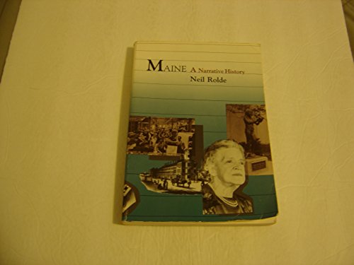 Maine: A Narrative History