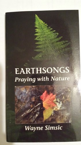 Earthsongs: Praying With Nature