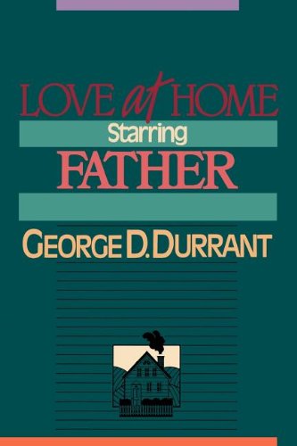 Love at home, starring father