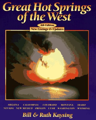 Great Hot Springs of the West