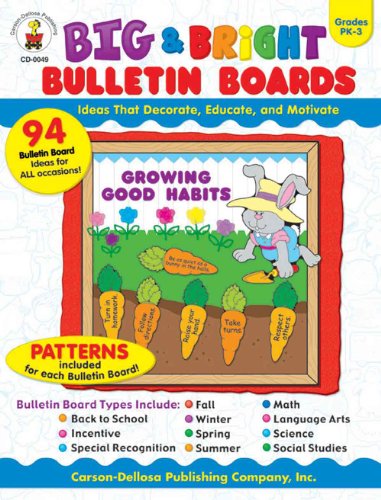 Big & Bright Bulletin Boards, Grades PK - 3