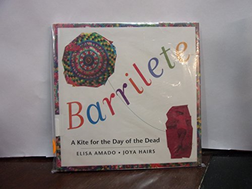 Barrilete: A Kite for the Day of the Dead