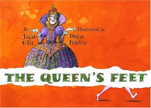 The Queen's Feet (Northern Lights Books for Children)