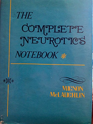 The Complete Neurotic's Notebook