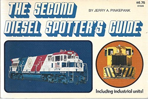 The Second Diesel Spotter's Guide Including Industrial Units