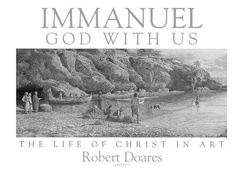 Immanuel, God With Us: The Life of Christ in Art