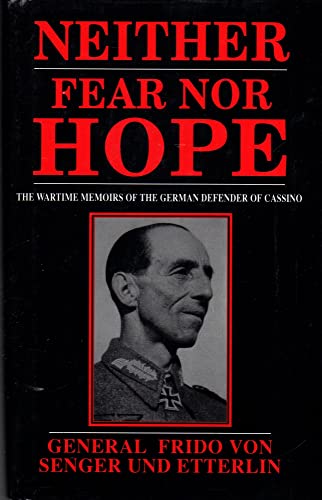 Neither Fear Nor Hope