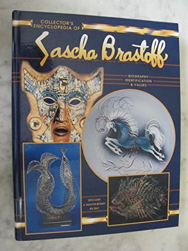 Collector's Encyclopedia of Sascha Brastoff: Identification & Values