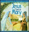 Jesus, Son of Mary (A Liguori Classic)
