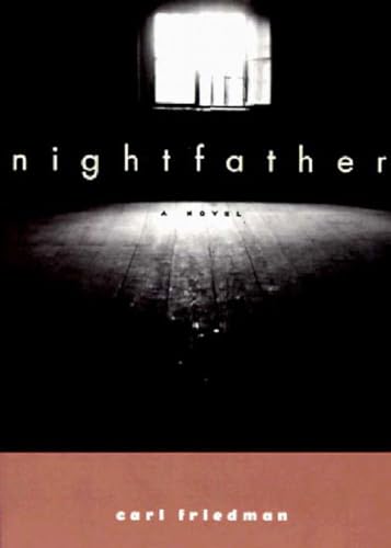Nightfather: A Novel