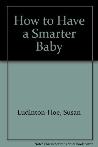 How to Have a Smarter Baby
