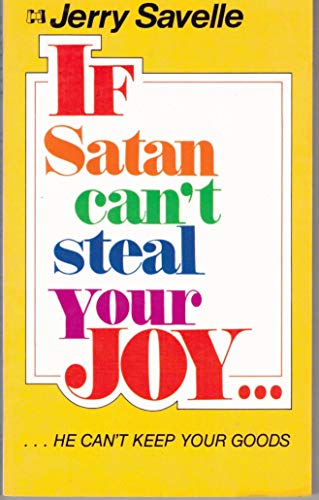 If Satan Can't Steal Your Joy