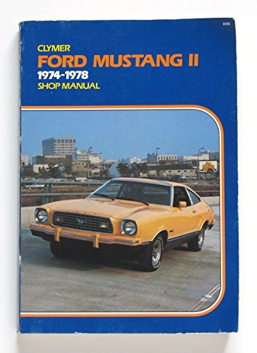 Mustang II service-repair handbook: All models, 1974-1978