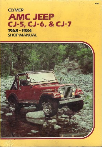 AMC Jeep CJ-5, CJ-6 & CJ-7, 1968-1981 shop manual