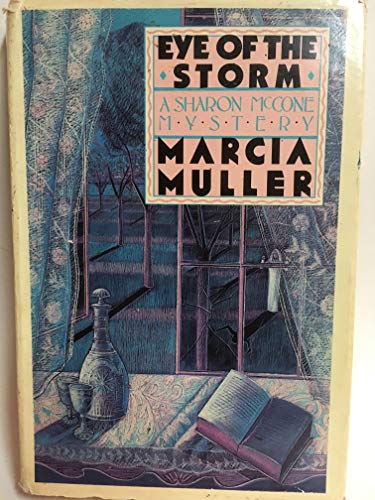 Eye of the Storm (A Sharon Mccone Mystery)