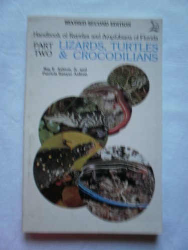 Handbook of Reptiles and Amphibians of Florida: Part 2 Lizards, Turtles, & Crocodilians