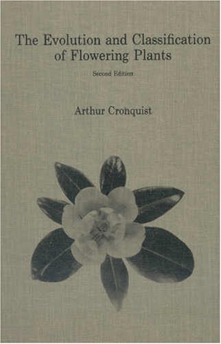 The Evolution and Classification of Flowering Plants