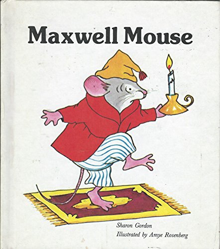 Maxwell Mouse (A Giant First-Start Reader)