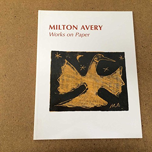 Milton Avery: Works on Paper
