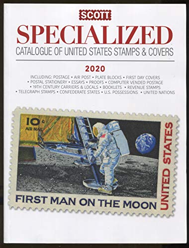 2020 Scott Us Specialized Catalogue of the United States Stamps & Covers: Scott Specialized Cover of United States Stamps and Covers (Scott Catalogues)