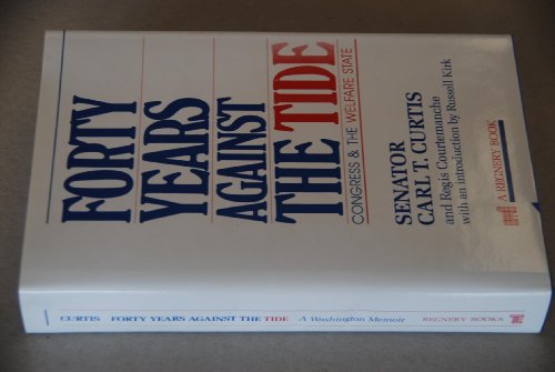 Forty Years Against the Tide: Congress & the Welfare State