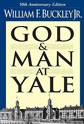 God and Man at Yale: The Superstitions of 'Academic Freedom