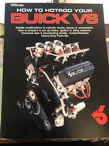 How to Hotrod Your Buick V6