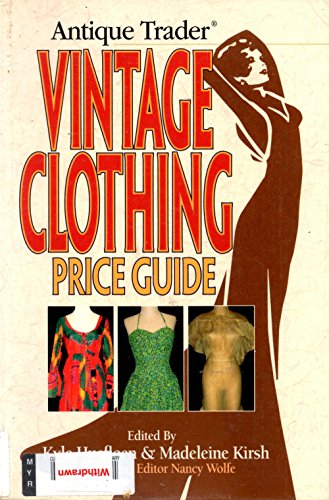 Antique Trader Vintage Clothing Price Guide