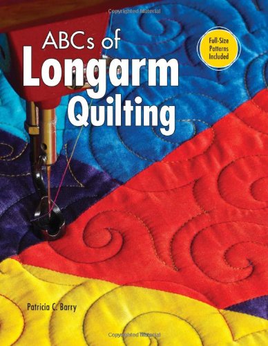 ABCs of Long Arm Quilting