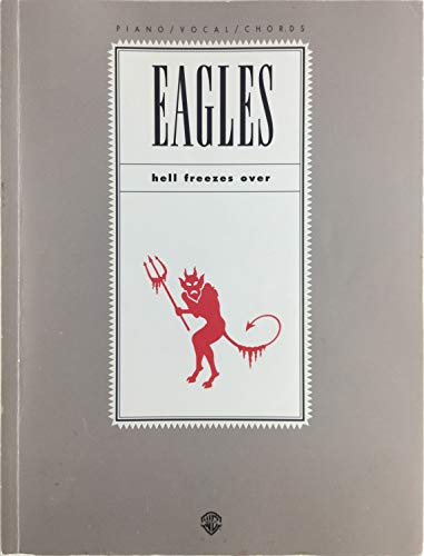 Eagles - Hell Freezes Over : Piano Vocal Chords