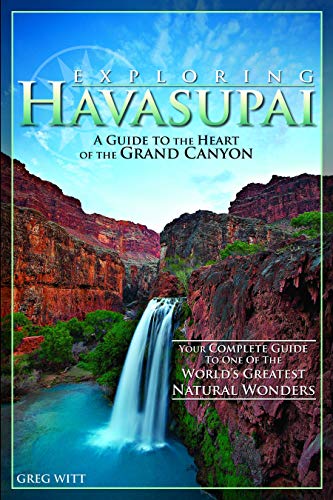 Exploring Havasupai: A Guide to the Heart of the Grand Canyon