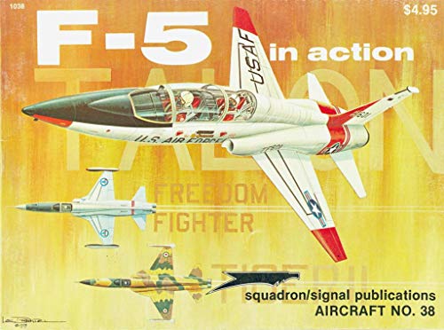 F-5 in Action - Aircraft No. 38