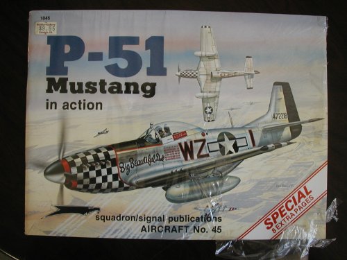 P-51 Mustang in Action - Aircraft No. 45