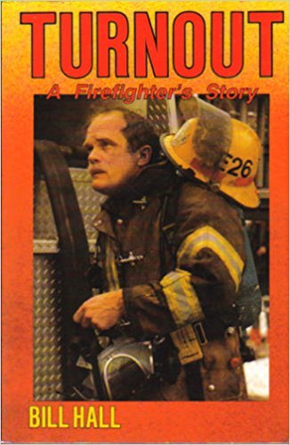 Turnout: A Firefighter's Story