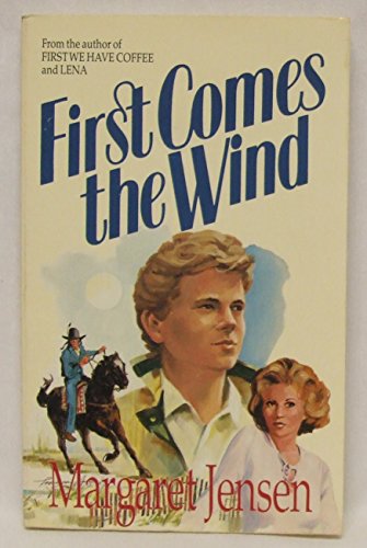 First Comes the Wind