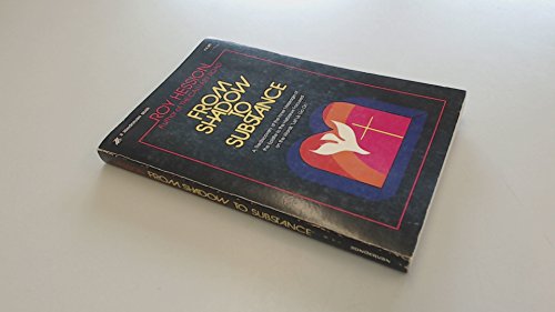 From Shadow to Substance: A Rediscovery of the Inner Message of the Epistle to the Hebrews Focused on the Words 'Let Us Go On