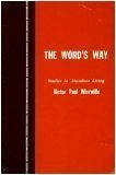 The Word's Way Studies in Abundant Living Volume 3
