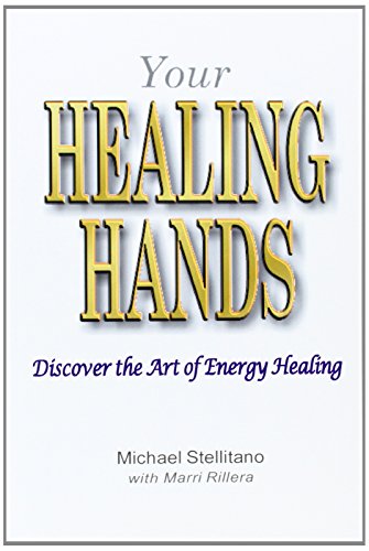 Your Healing Hands: Discover the Art of Energy Healing