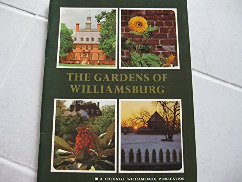 The gardens of Williamsburg