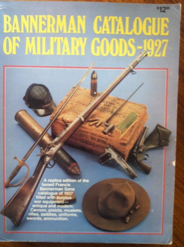 Bannerman Catalogue of Military Goods, 1927