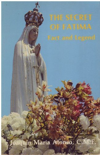 Secret of Fatima Fact and Legend