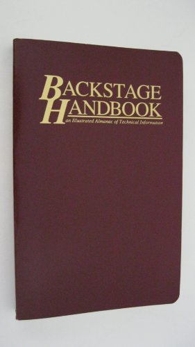 Backstage Handbook: An Illustrated Handbook of Technical Information